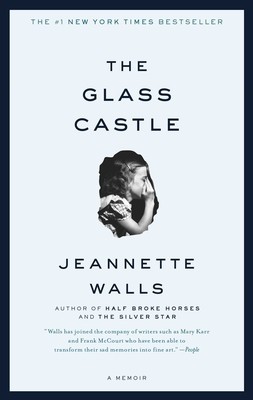 The glass castle memoir by - castle:, a